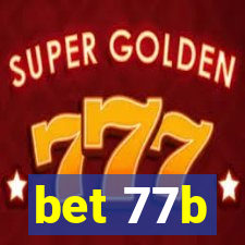 bet 77b